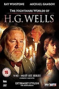 The Nightmare Worlds of H.G. Wells