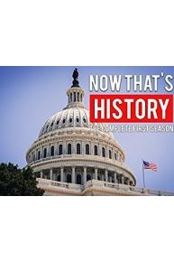 Now That's History!
