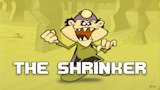 The Shrinker