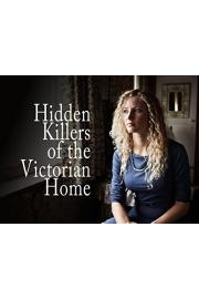 The Hidden Killers of the Victorian Home