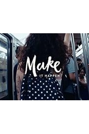Make it Happen