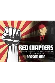 Red Chapters: Turning Points in the History of Communism