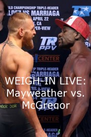 WEIGH-IN LIVE: Mayweather vs. McGregor
