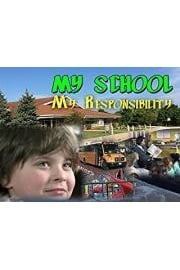 My School, My Responsibility