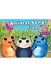 Animal Songs From Mother Goose Club Playhouse