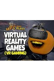 Annoying Orange Let's Play Virtual Reality Games (VR Gaming)