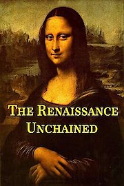 Renaissance Unchained