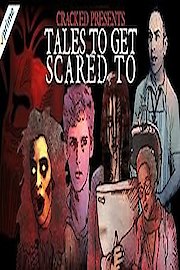 Tales To Get Scared To