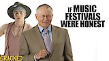 If Music Festivals Were Honest