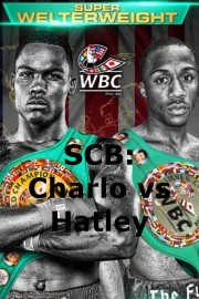 SCB: Charlo vs. Hatley