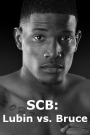 SCB: Lubin vs. Bruce