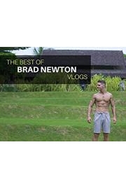 The Best of Brad Newton Vlogs