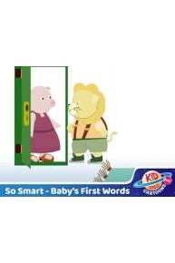 So SmartSo Smart Baby First Words Stories