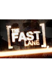 The Fast Lane