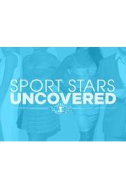 Sport Stars Uncovered