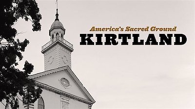 America's Sacred Ground: Kirtland Season 1 Episode 1