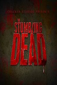 The Stumbling Dead