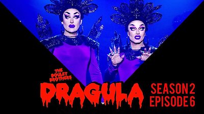 Boulet Brothers' Dragula Season 2 Episode 6