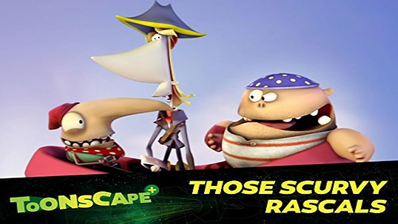 Those Scurvy Rascals