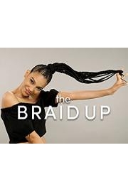 The Braid Up