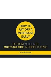 How To Pay Off A Mortgage Early