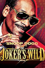 Snoop Dogg Presents: The Joker's Wild