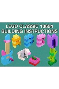 LEGO Classic 10694 Building Instructions