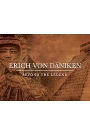 Erich von DÃ¤niken : Beyond the Legend