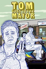 Tom Goes to the Mayor