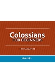 Colossians for Beginners