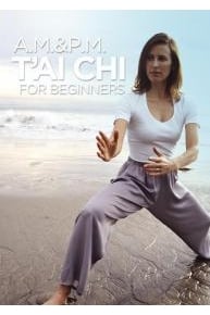 A.M. and P.M. T'ai Chi for Beginners 