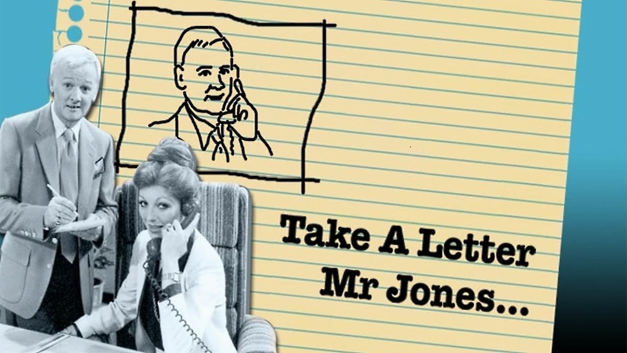 Take A Letter Mr. Jones
