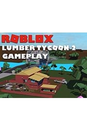 Roblox Lumber Tycoon 2 Gameplay
