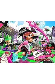 Splatoon 2 Gameplay - Zebra Gamer