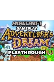 Minecraft Gameplay - Adventurer's Dream Playthrough
