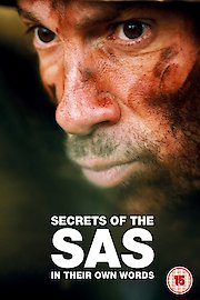 Secrets of the SAS: In Their Own Words