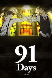 91 Days (Original Japanese Version)