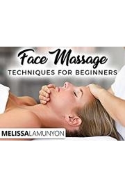 Face Massage Techniques For Beginners