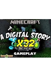 Minecraft A Digital Story X32 Gameplay