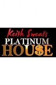 Keith Sweat's Platinum House
