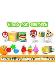 Learn Colors, Shapes and Numbers - Video for Children