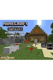 Minecraft Default+ Resource Pack Gameplay