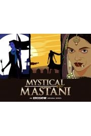 Mystical Mastani