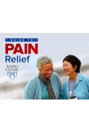 The Mayo Clinic Guide to Pain Relief