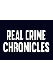 Real Crime Chronicles