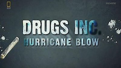 Drugs, Inc. Season 3 Episode 5