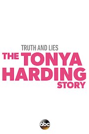 Truth and Lies: The Tonya Harding Story