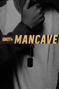 BET's Mancave