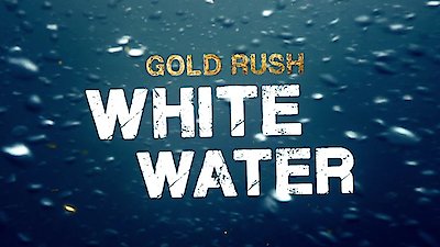 Gold Rush: White Water Season 1 Episode 9