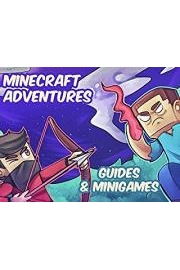 Adventures in Minecraft (Guides & Minigames)